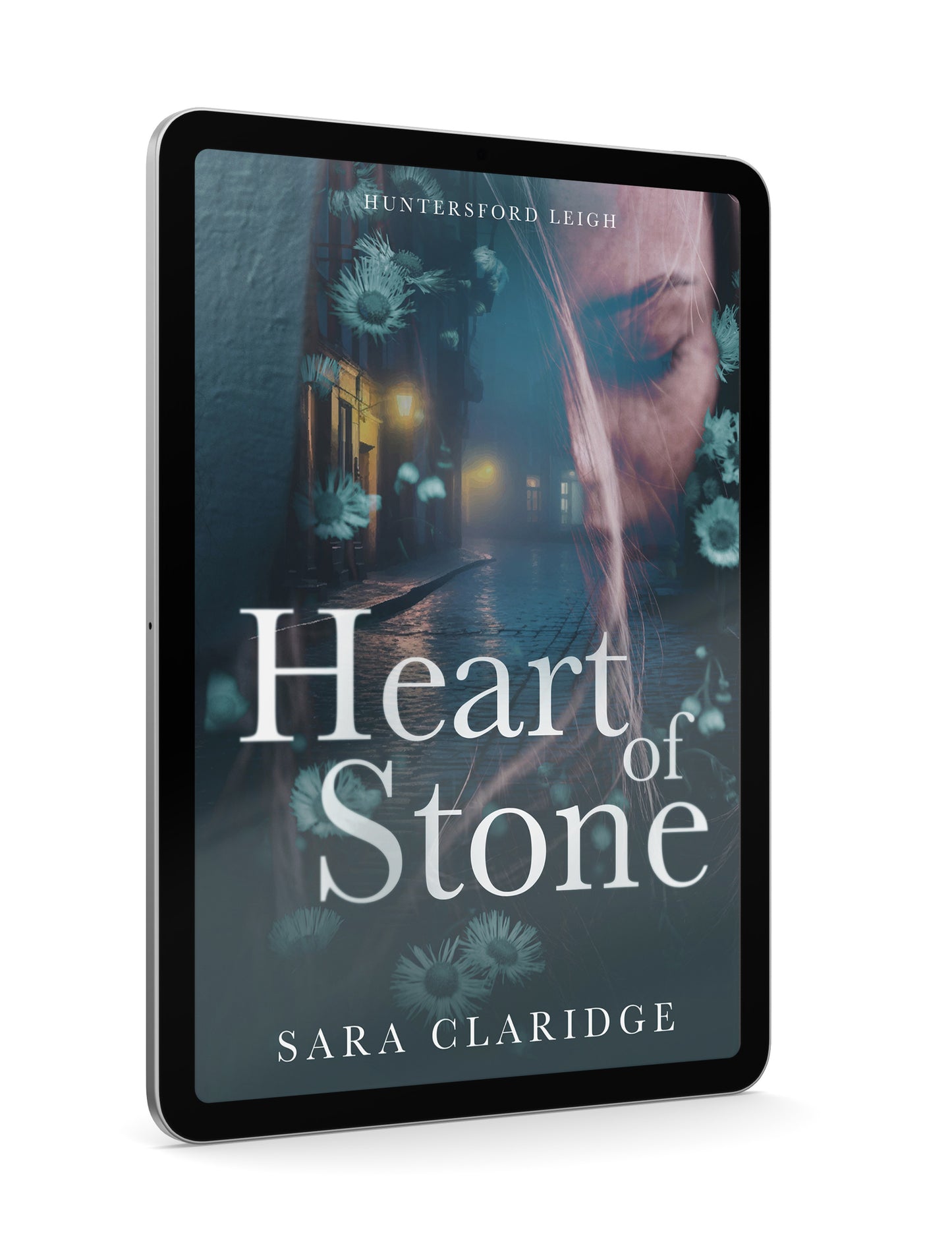 Heart of Stone (Huntersford Leigh Book 2)